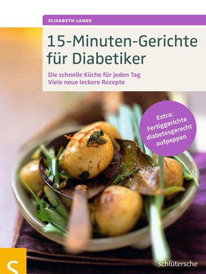 cover image of 15-Minuten-Gerichte für Diabetiker